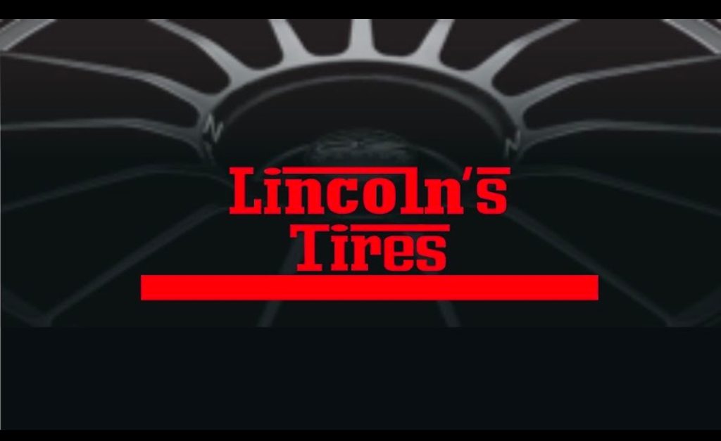 Lincoln’s Tires