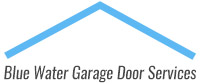 Blue Water Garage Door Services