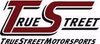 True Street Motorsports