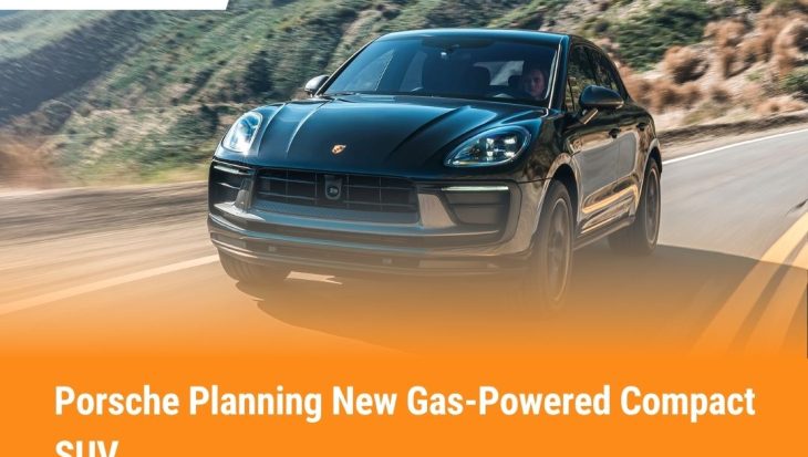 Porsche Planning New Gas-Powered Compact SUV