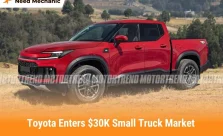 Toyota Enters 30K Small Truck Market