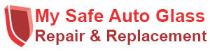 My Safe Auto Glass Repair and Replacement