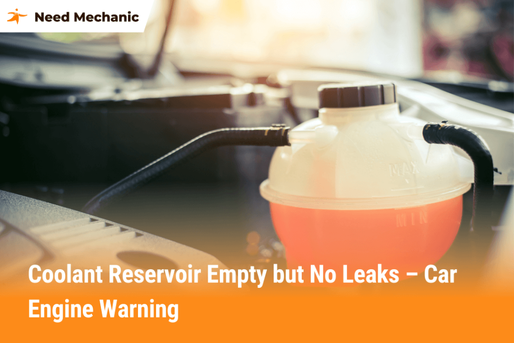 Coolant reservoir empty but no leaks in car engine – hidden warning signs and causes