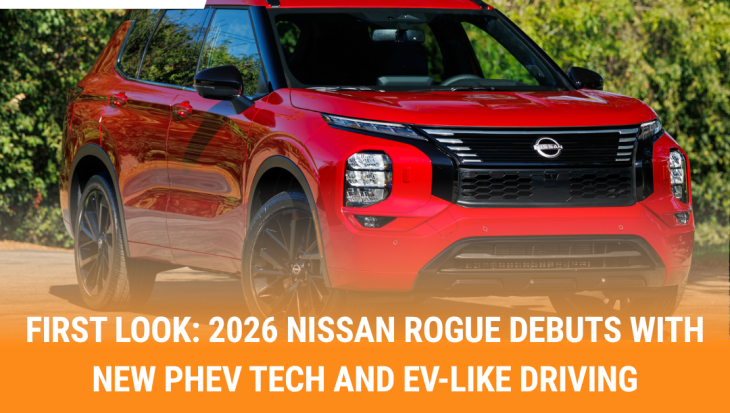 FIRST LOOK: 2026 NISSAN ROGUE DEBUTS WITH NEW PHEV TECH AND EV-LIKE DRIVING EXPERIENCE