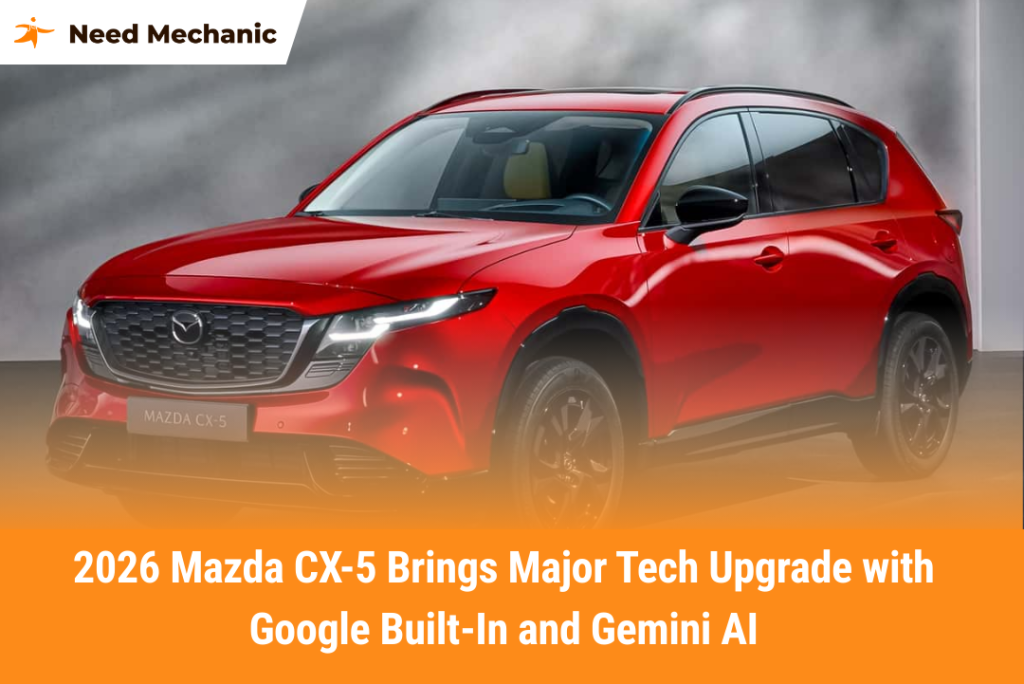 2026 Mazda CX-5 Brings Major Tech Upgrade with Google Built-In and Gemini AI