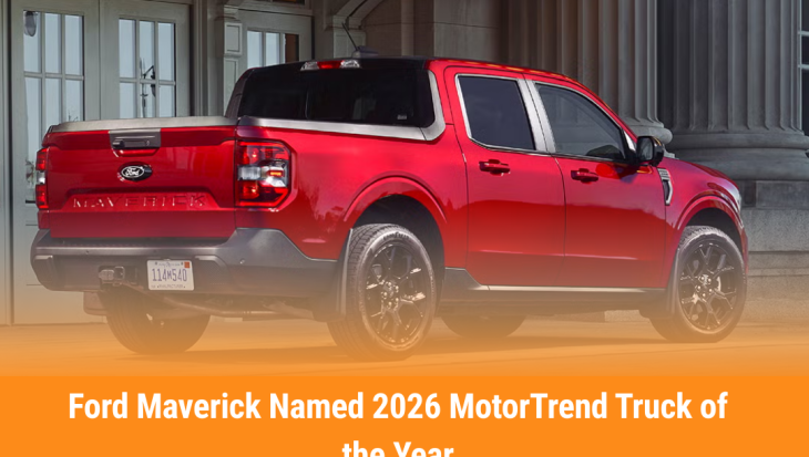 Ford Maverick Named 2026 MotorTrend Truck of the Year